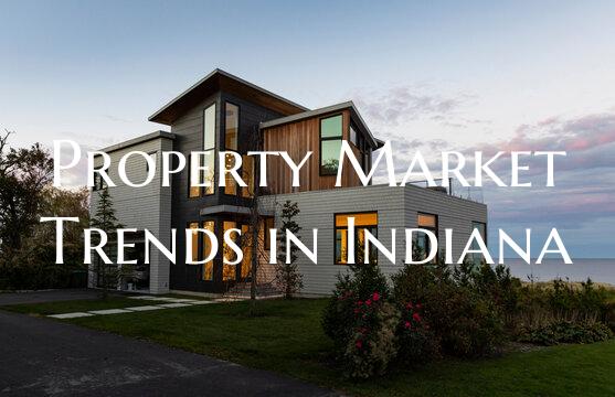 Property Market Trends in Indiana