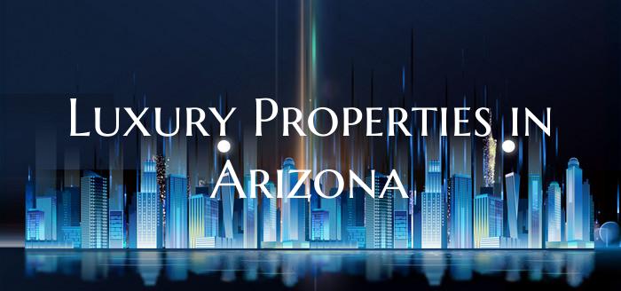 Luxury Properties in Arizona